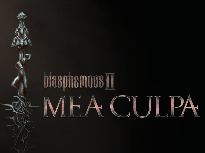 Blasphemous II: Mea&nbsp;Culpa